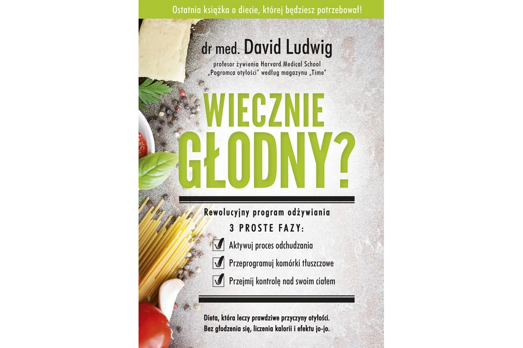 "Wiecznie głodny?", dr med. David Ludwig