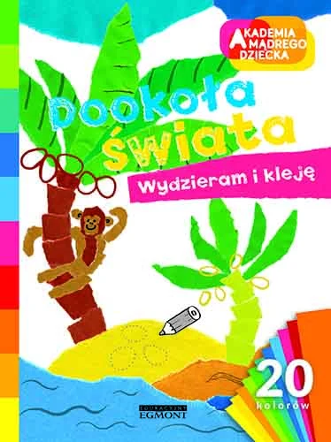 Okładka książki "Wydzieram i kleję, Dookoła świata"
