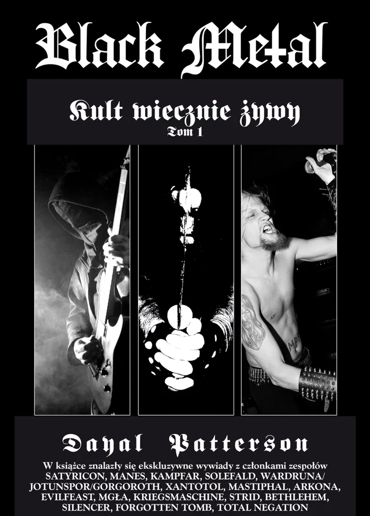 Okładka książki "Black metal: Kult wiecznie żywy - Tom I"