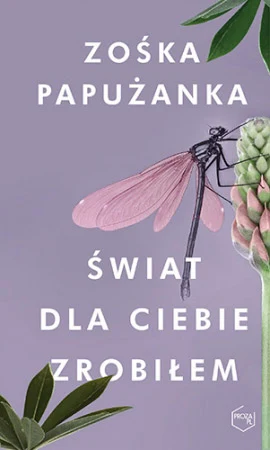 Świat dla ciebie zrobiłem Świat dla ciebie zrobiłem