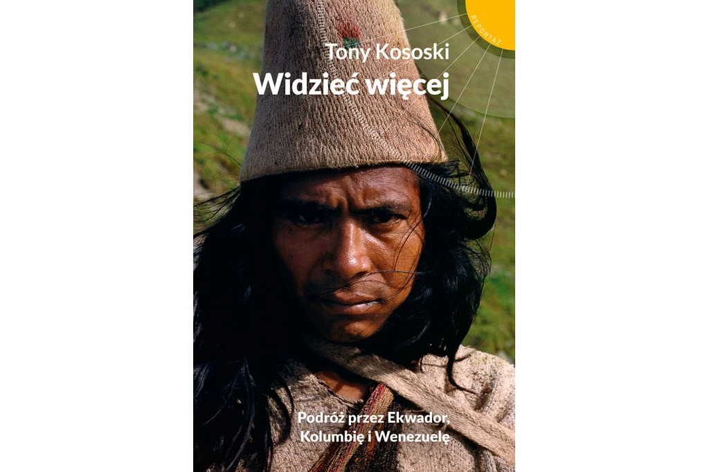 Tony Kososki „Widzieć więcej”