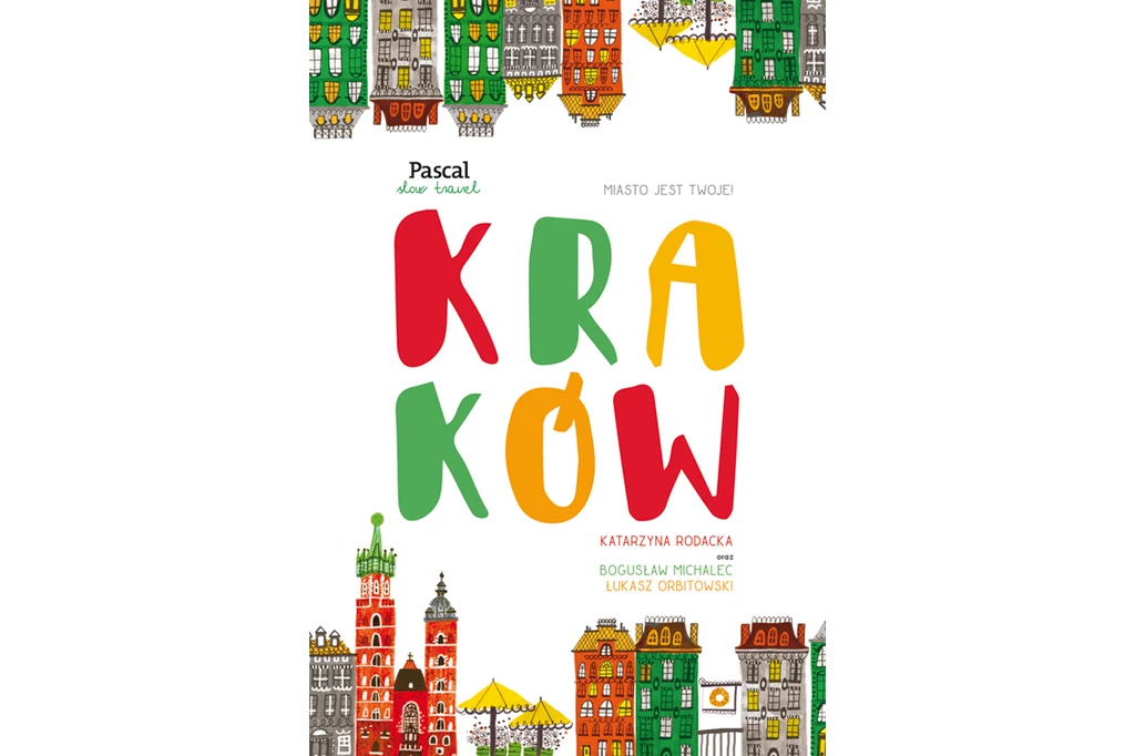 Kraków z serii Pascal Slow Travel