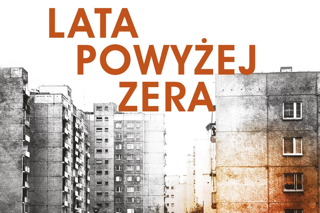 Lata powyżej zera