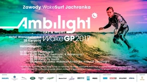 Najgorętsza impreza wakesurfowa WakeGP 2017 już 26 w Jachrance!