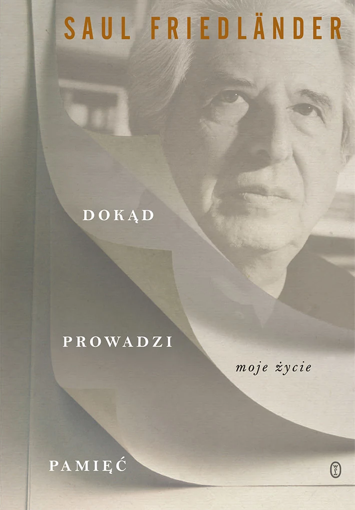 Dokąd prowadzi pamięć Dokąd prowadzi pamięć