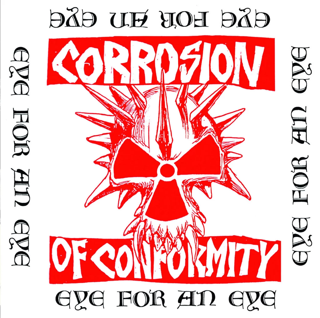 Eric Eycke śpiewał na debiutanckiej płycie Corrosion Of Conformity - "Eye for an Eye"