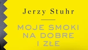 Moje smoki na dobre i złe, Jerzy Stuhr