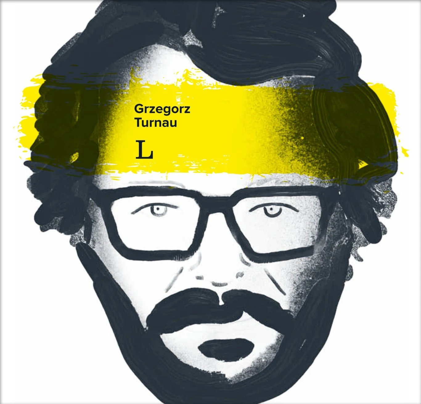 Grzegorz Turnau "L", Wydawnictwao Agora, premiera 13 października 2017