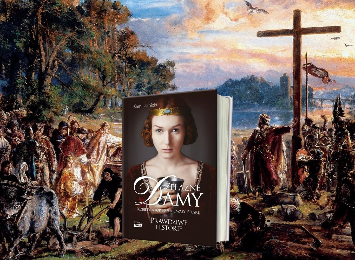 Prawda o początkach Polski w książce Kamila Janickiego pt. „Żelazne damy”. Kliknij i sprawdź