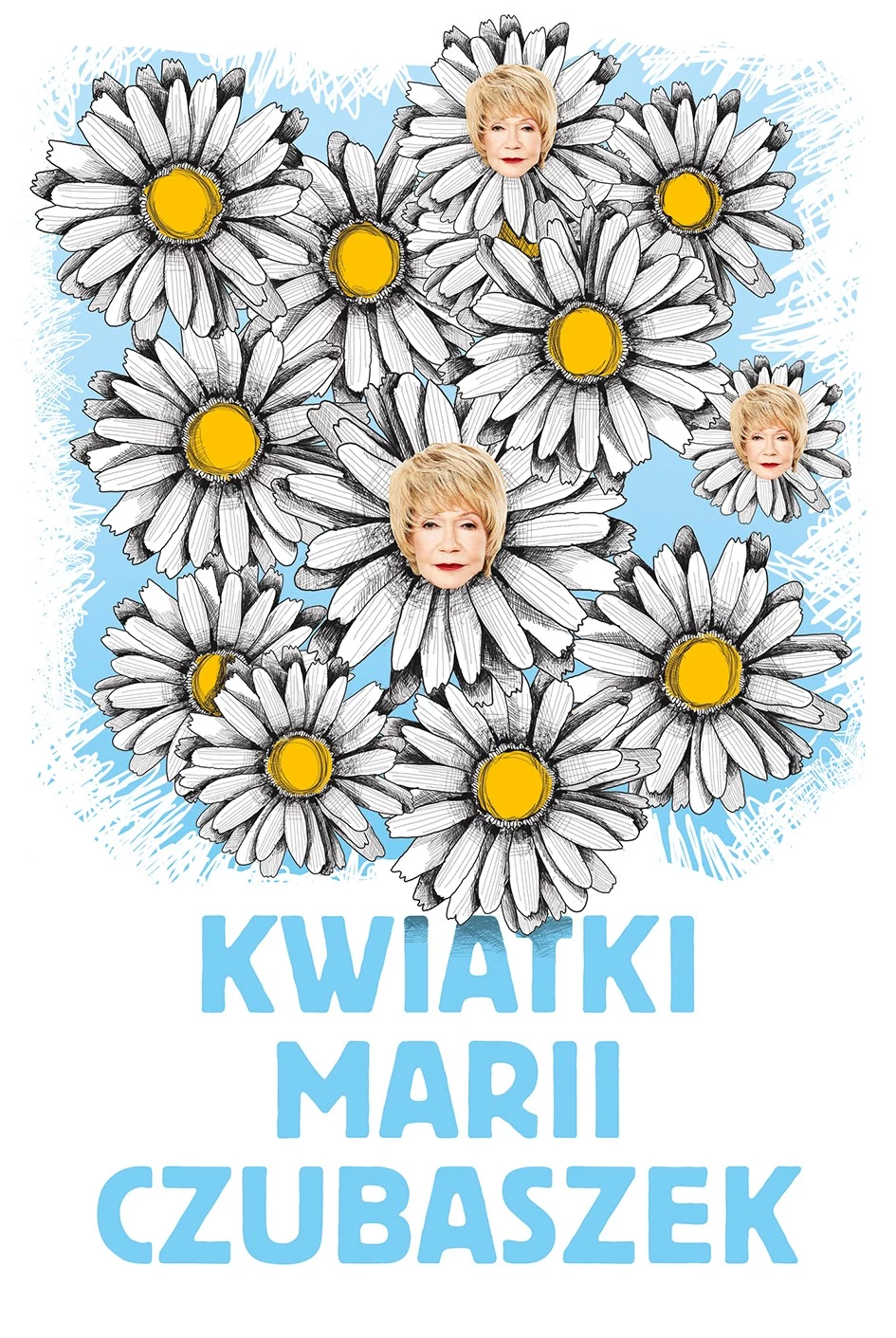"Kwiatki Marii Czubaszek" "Kwiatki Marii Czubaszek"