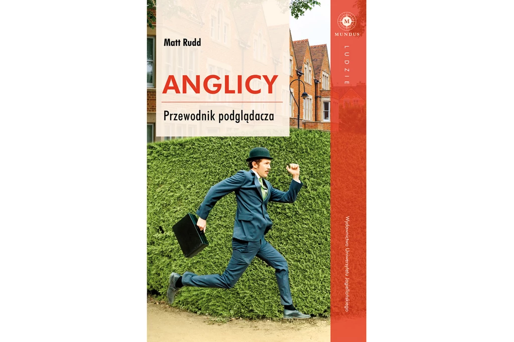 Matt Rudd "Anglicy. Przewodnik podglądacza"