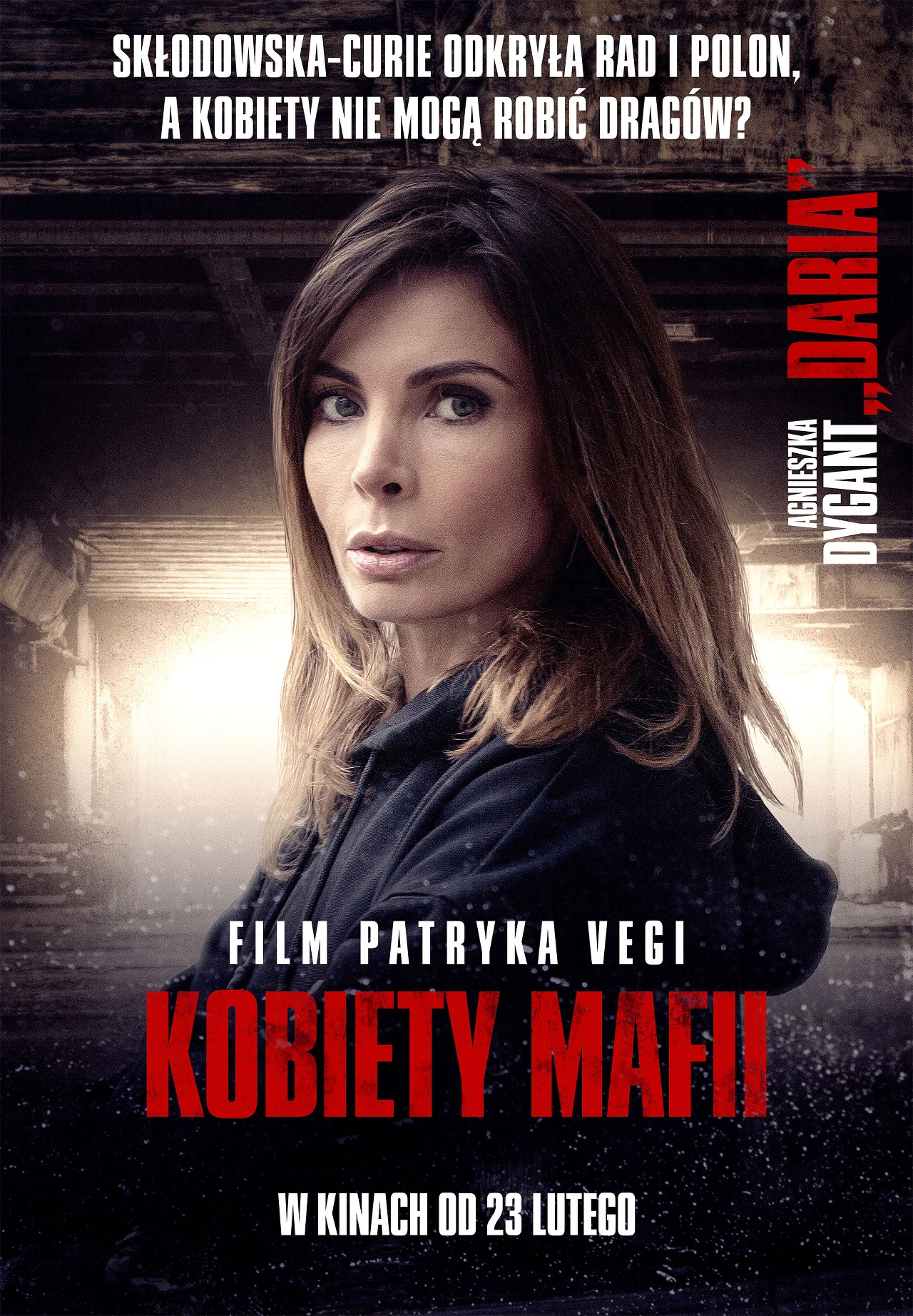 „Kobiety mafii” ujawniły twarze. Agnieszka Dygant, Aleksandra Popławska, Olga Bołądź, Katarzyna Warnke i Julia Wieniawa jako „Daria”, „Siekiera”, „Hokus Pokus”, „Spuchnięta Anka” i „Futro” pojawiły się na plakatach z nadchodzącego filmu Patryka Vegi.  