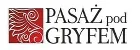 Pasaż Pod Gryfem-Wolin
