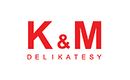 K&M Delikatesy