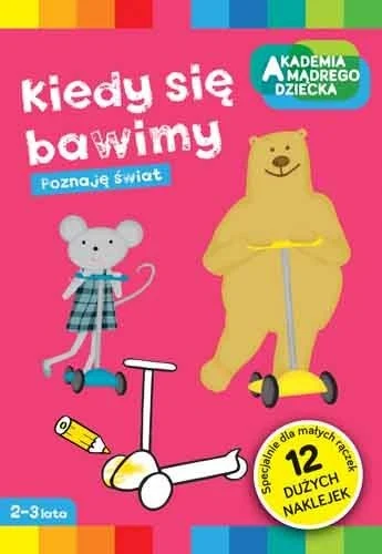 Okładka książki "Kiedy się bawimy"