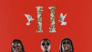 Migos "Culture II": Bez żadnych większych zaskoczeń [RECENZJA]