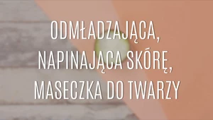 Odmładzająca, napinająca skórę maseczka do twarzy