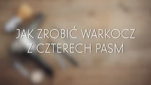 Warkocz z czterech pasm - krok po kroku