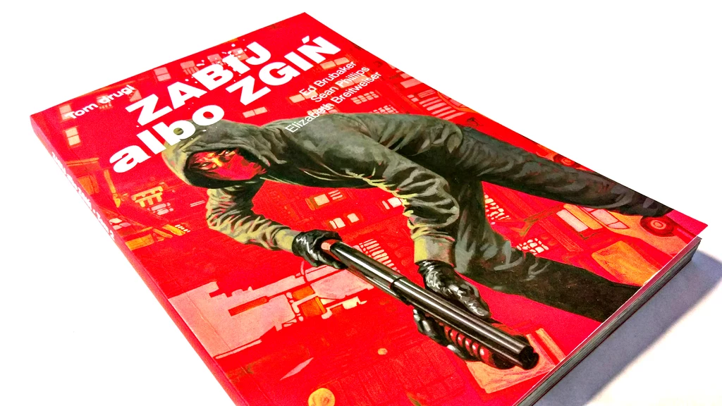 Tom 2 serii "Zabij albo zgiń" to wymarzony ciąg dalszy Tom 2 serii "Zabij albo zgiń" to wymarzony ciąg dalszy