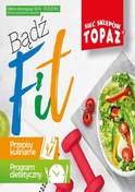 Gazetka promocyjna Topaz - Bądź fit! - ważna do 13-05-2018