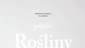 Projekt Rośliny, Weronika Muszkieta i Ola Sieńko