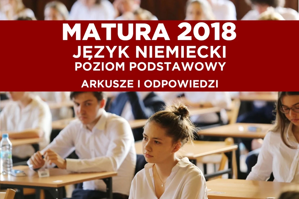 Maturzyści piszą we wtorek egzamin z języka niemieckiego
