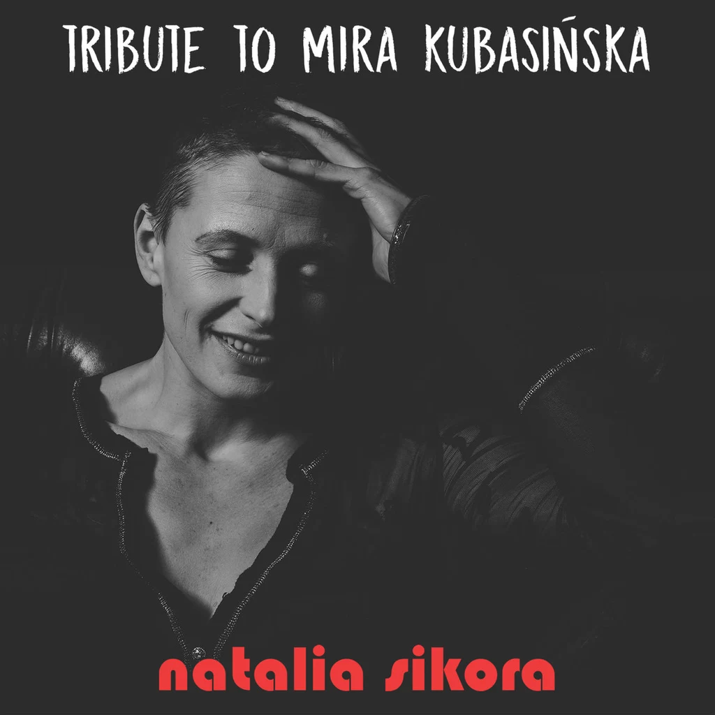 Natalia Sikora na okładce płyty "Tribute to Mira Kubasińska"