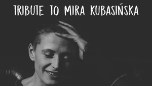 Recenzja Natalia Sikora "Tribute to Mira Kubasińska": Stępić pazur!