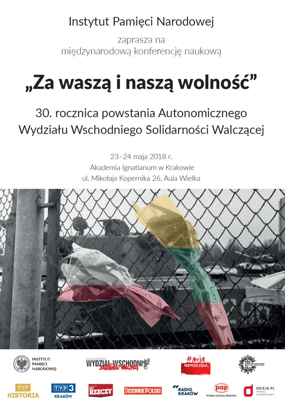 Plakat konferencji "Za waszą i naszą wolność" Plakat konferencji "Za waszą i naszą wolność"