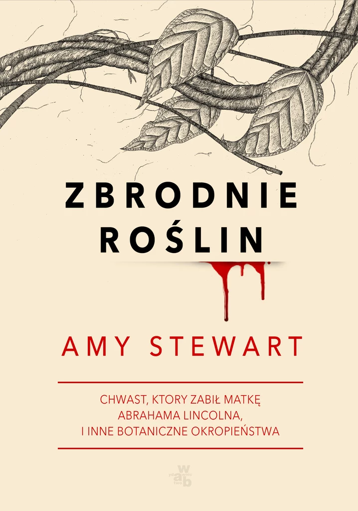 "Zbrodnie roślin", Amy Stewart 