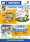 Gazetka promocyjna PSB Mrówka - Powitaj lato - Lubliniec - ważna do 16-06-2018