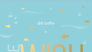 The Wish, Bill Griffin 