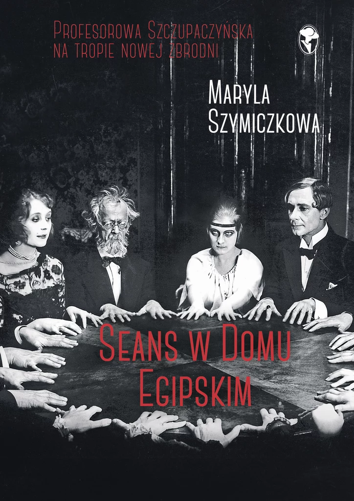 "Seans w Domu Egipskim"