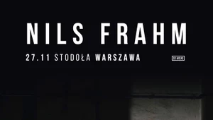 Nils Frahm w Warszawie