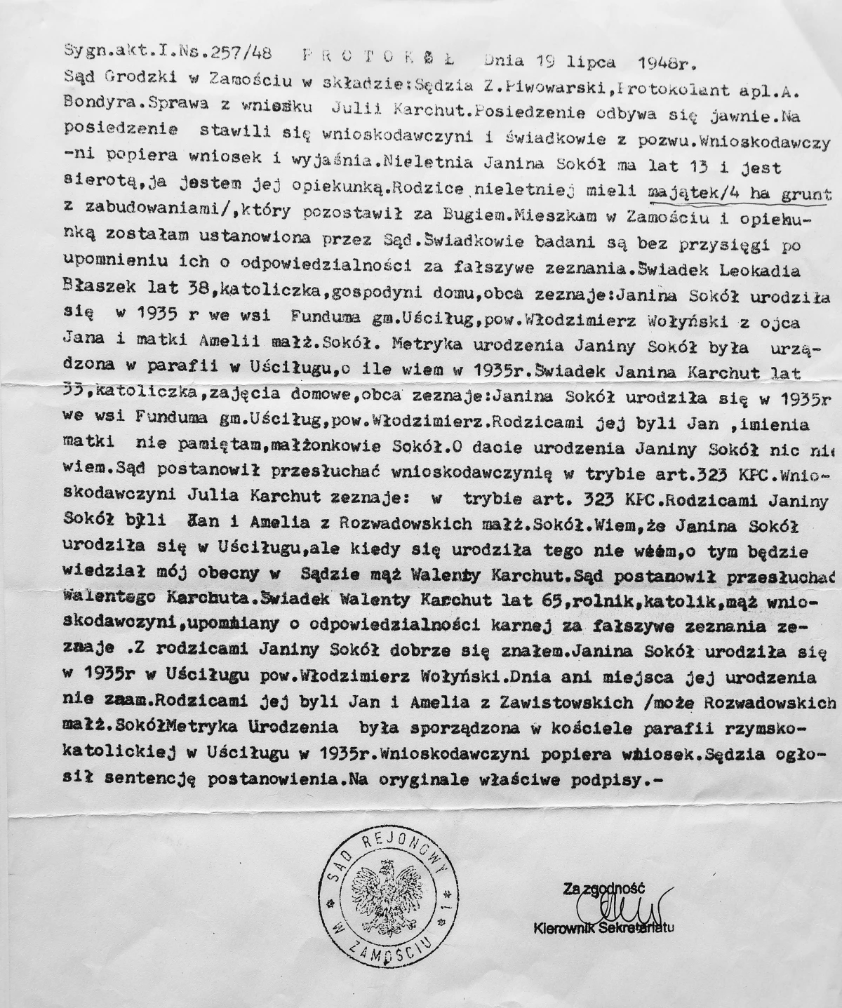 Akta Sądu Grodzkiego w Zamościu dotyczące Janiny. Zdjęcie z książki „Dziewczyny z Wołynia” (materiały prasowe) Akta Sądu Grodzkiego w Zamościu dotyczące Janiny. Zdjęcie z książki „Dziewczyny z Wołynia” (materiały prasowe)