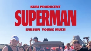 Kubi Producent, Żabson i Young Multi: Hit czy kit roku? Zobacz klip "Superman"