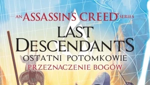 Assassin’s Creed. Ostatni potomkowie