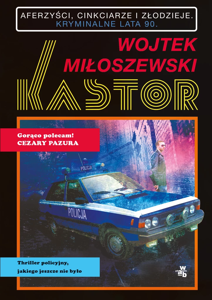 Kastor, Wojtek Miłoszewski 