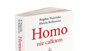 Homo nie całkiem sapiens, Bogdan Wojciszke i Marcin Rotkiewicz