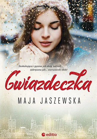 ​Gwiazdeczka, Maja Jaszewska