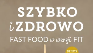 Szybko i zdrowo. Fast food w wersji fit, Michał Wrzosek