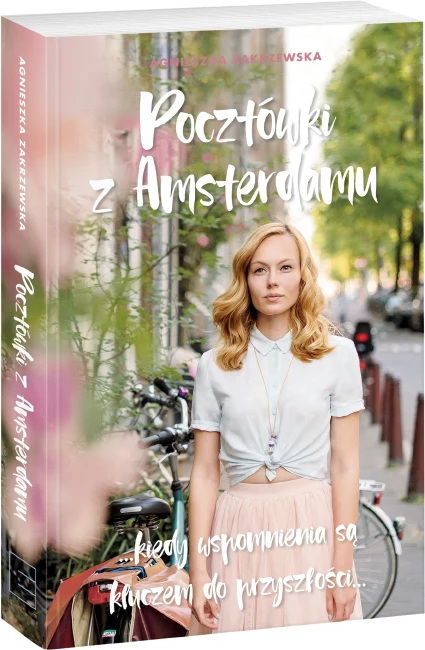 ​Pocztówki z Amsterdamu, Agnieszka Zakrzewska