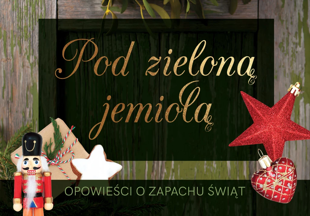 E-book "Pod zieloną jemiołą" - specjalnie dla tych, co czytają Styl.pl