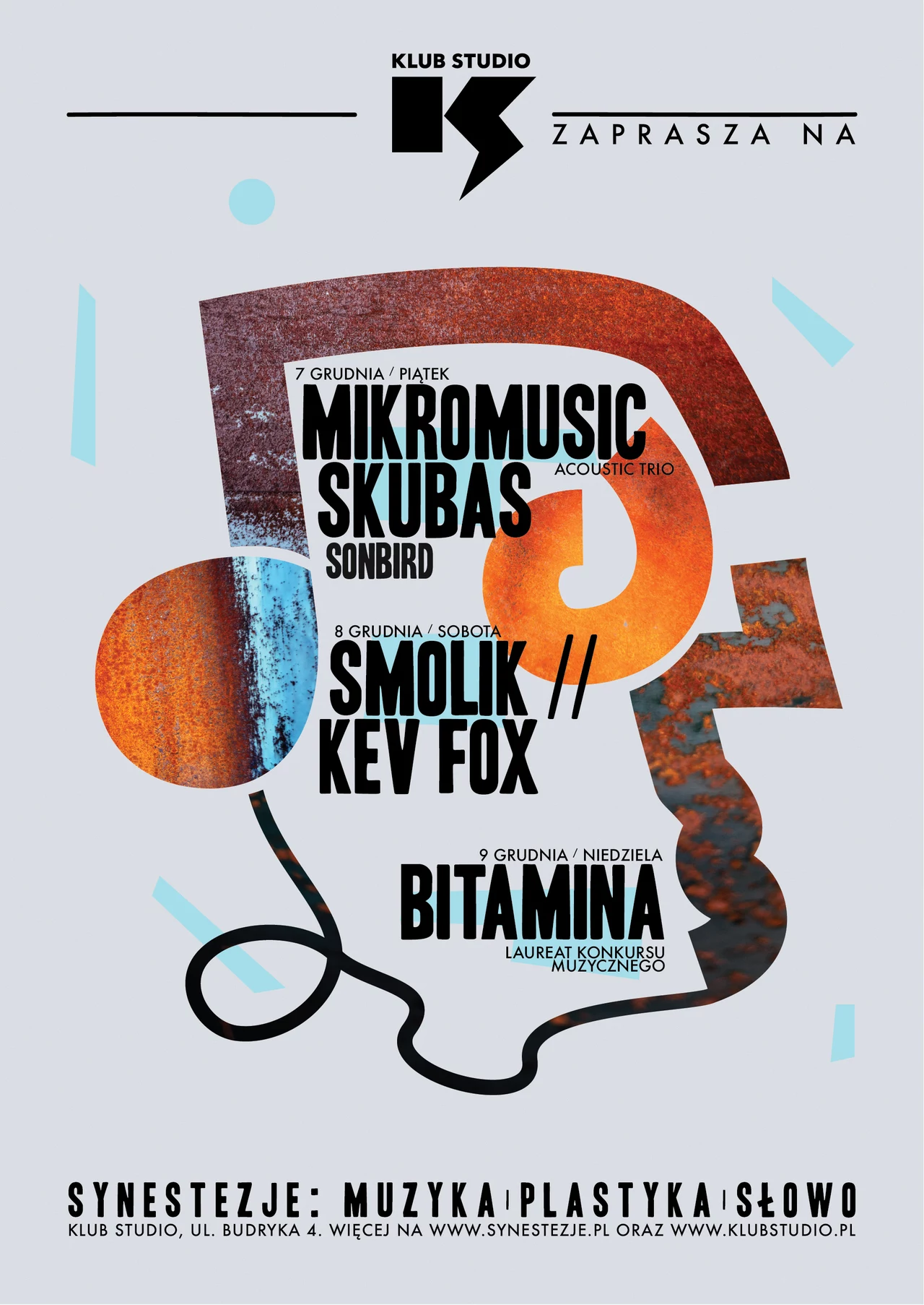 Siódma edycja Festiwalu Synestezje w krakowskim Klubie Studio w terminie 7-9.12.2018 Siódma edycja Festiwalu Synestezje w krakowskim Klubie Studio w terminie 7-9.12.2018