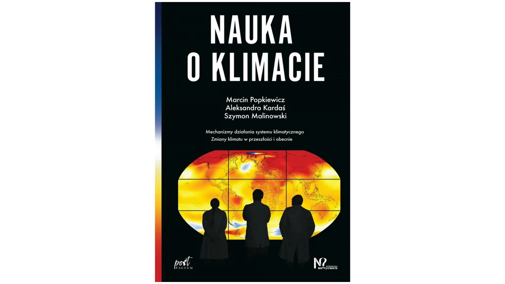 Książka "Nauka o klimacie" ukazała się nakładem wydawnictwa Sonia Draga