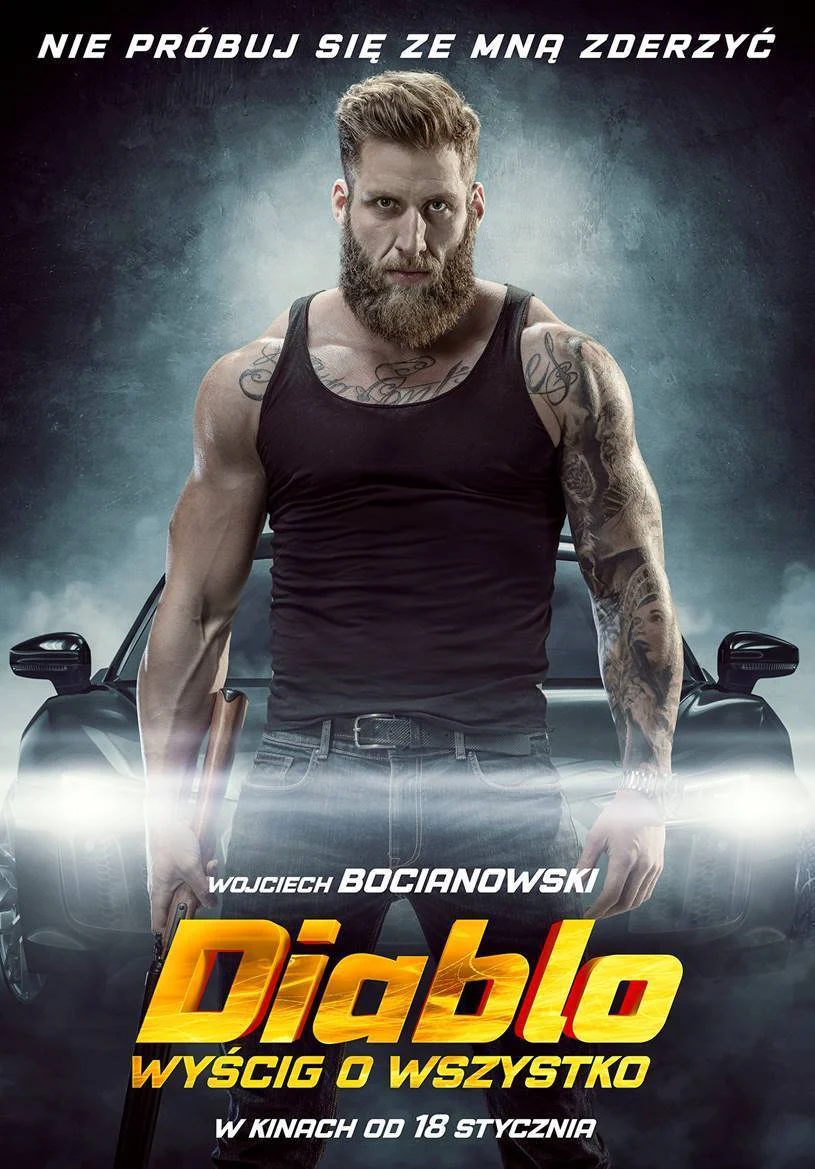 Wojciech Bocianowski na plakacie filmu "Diablo. Wyścig o wszystko" Wojciech Bocianowski na plakacie filmu "Diablo. Wyścig o wszystko"