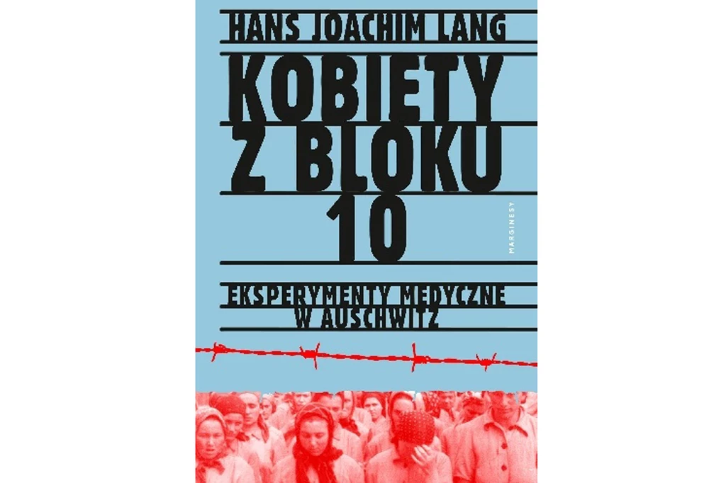 Hans Joahim Lang, Kobiety z bloku 10