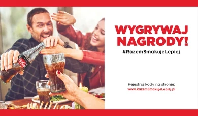 Coca cola przygotowała specjalną loterię razem z nową odsłoną kampanii „Razem smakuje lepiej!”