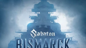 Sabaton: Zobacz teledysk "Bismarck"