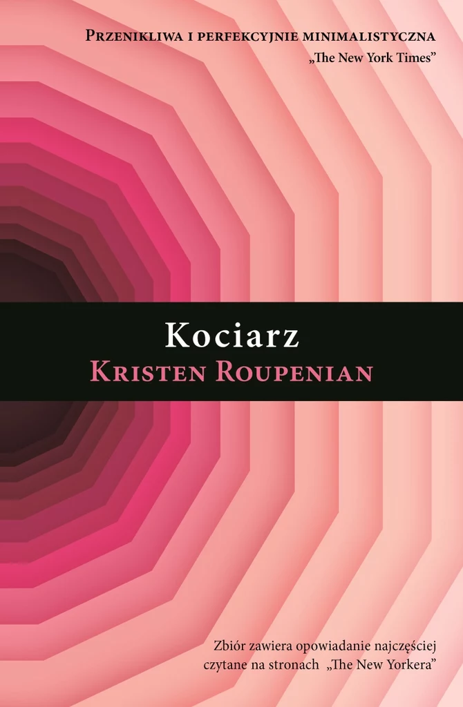 Kociarz, Kristen Roupenian